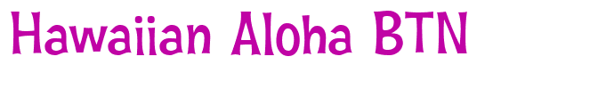 Hawaiian Aloha BTN
